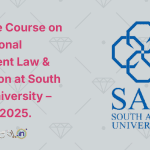 Intensive Course on International Investment Law & Arbitration at South Asian University – October 2025