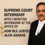 Supreme Court Internship 2025: Apply Now for Internship at the Office of Hon’ble Justice Alok Aradhe