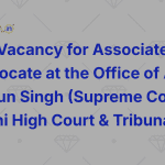 Vacancy for Associate Advocate at the Office of AOR Varun Singh (Supreme Court, Delhi High Court & Tribunals)