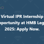 Virtual IPR Internship Opportunity at HMB Legal, 2025 Apply Now