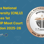 Chanakya National Law University (CNLU) Announces 1st National IP Moot Court Competition 2025-26