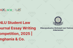 DNLU Student Law Journal Essay Writing Competition, 2025 Singhania & Co.