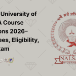 NALSAR University of Law MBA Course Admissions 2026–2028 Fees, Eligibility, NMET Exam