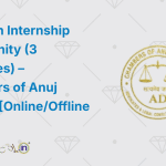 Research Internship Opportunity (3 Vacancies) – Chambers of Anuj Dwivedi [OnlineOffline & Paid]