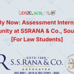 Apply Now Assessment Internship Opportunity at SSRANA & Co., South Delhi [For Law Students]