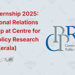 CPPR Internship 2025 International Relations Internship at Centre for Public Policy Research (Kochi, Kerala)