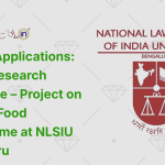 Call for Applications Senior Research Associate – Project on Right to Food Programme at NLSIU Bengaluru