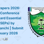 Call for Papers 2026 National Conference on Standard Essential Patents (SEPs) by NUSRL Ranchi Submit by 15 January 2026