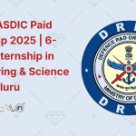 DRDO CASDIC Paid Internship 2025 6-Month Internship in Engineering & Science at Bengaluru