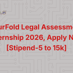 FourFold Legal Assessment Internship 2026, Apply Now [Stipend-5 to 15k]
