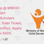 Internship @ MWCD WomenGirl StudentScholars [Stipend; Train Ticket; Hostel Facility], Apply by 10 Nov 2025