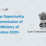 Internship Opportunity at Law Commission of India, by Ministry of Law & Justice 2025-2026