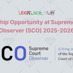Internship Opportunity at Supreme Court Observer (SCO) 2025-2026