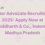 Junior Advocate Recruitment 2025 Apply Now at Siddharth & Co., Indore, Madhya Pradesh