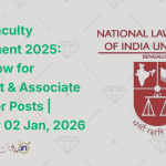 NLSIU Faculty Recruitment 2025 Apply Now for Assistant & Associate Professor Posts Apply by 02 Jan, 2026