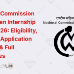 National Commission for Women Internship 2025-2026 Eligibility, Stipend, Application Process & Full Guidelines