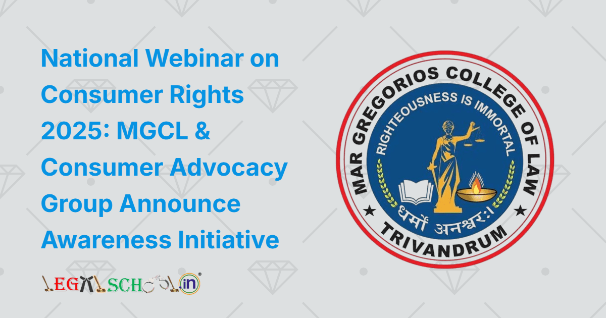 National Webinar on Consumer Rights 2025 MGCL & Consumer Advocacy Group Announce Awareness Initiative