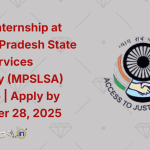 Winter Internship at Madhya Pradesh State Legal Services Authority (MPSLSA) 2025–26 Apply by November 28, 2025