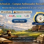 Call for Campus Ambassador 2026 Become the Face of Legal School [legalschool.in] at Your Campus!