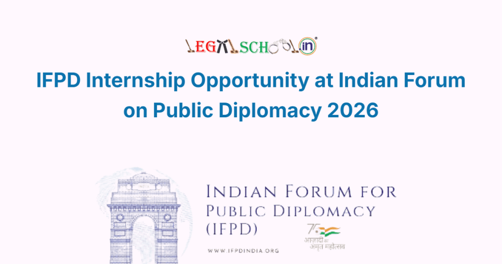 IFPD Internship Opportunity at Indian Forum on Public Diplomacy 2026
