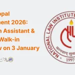 NLIU Bhopal Recruitment 2026 Research Assistant & Interns, Walk-in Interview on 3 January