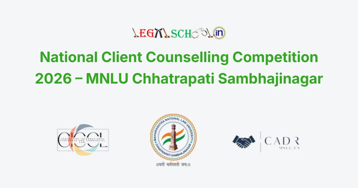 National Client Counselling Competition 2026 – MNLU Chhatrapati Sambhajinagar