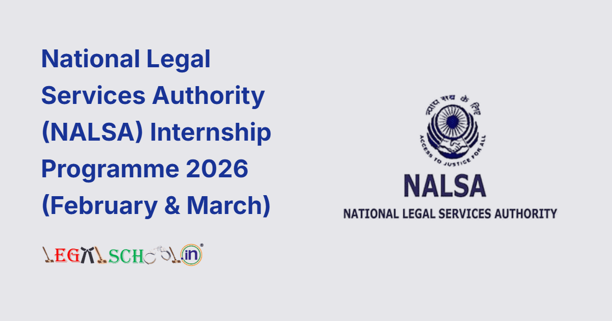 National Legal Services Authority (NALSA) Internship Programme 2026 (February & March)