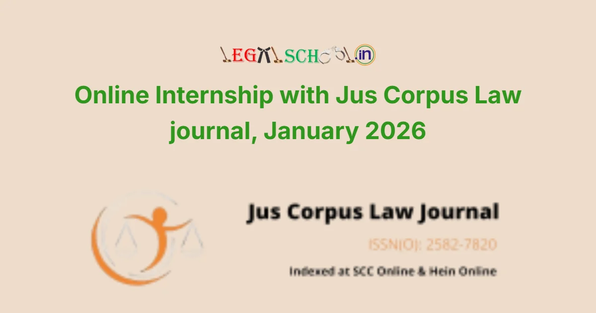 Online Internship with Jus Corpus Law journal, January 2026