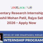 Parliamentary Research Internship @ Shri Dhairyashil Mohan Patil, Rajya Sabha MP, 2026 – Apply Now