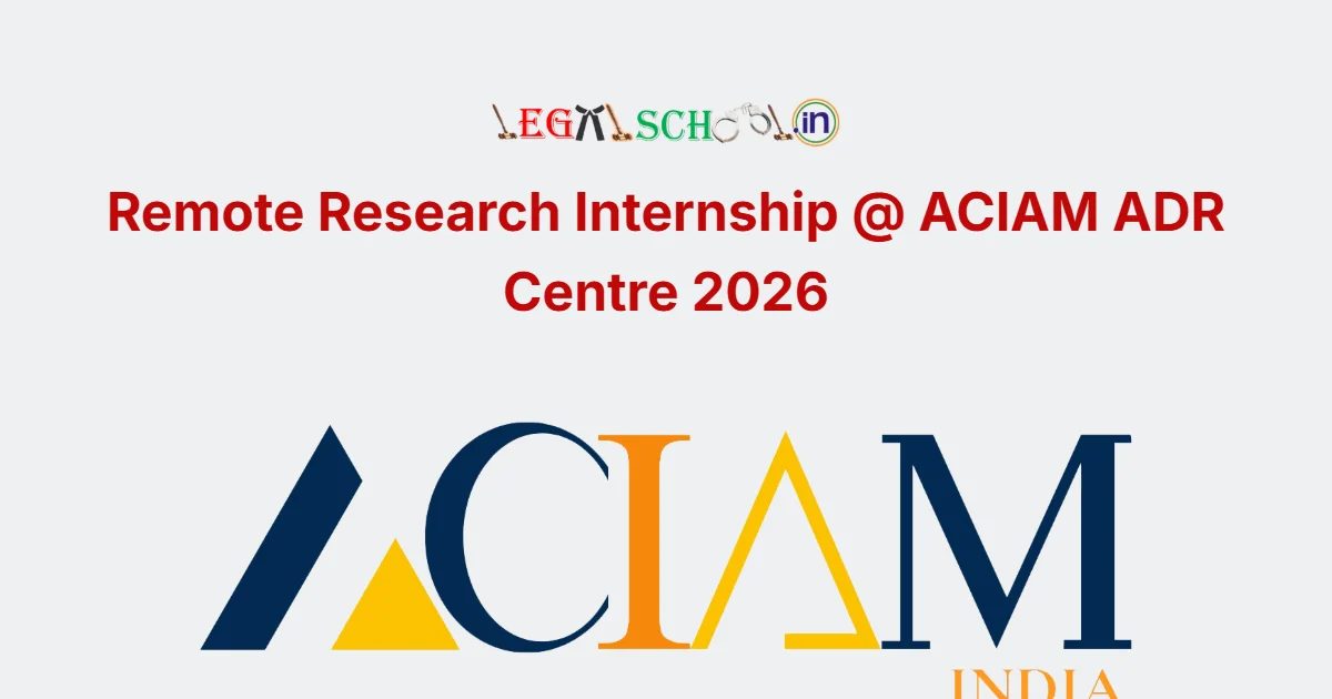 Remote Research Internship @ ACIAM ADR Centre 2026