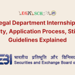 SEBI Legal Department Internship 2026 Eligibility, Application Process, Stipend & Guidelines Explained