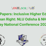 Call for Papers: Inclusive Higher Education as a Human Right: NLU Odisha & NHRC One-Day National Conference 2026