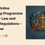 1-Week Online Internship Programme on Cyber Law and FinTech Regulations – Apply Now