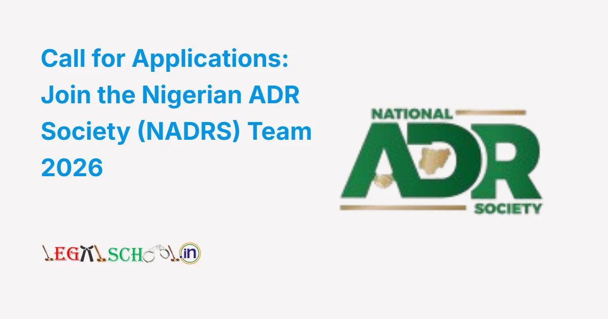Call for Applications Join the Nigerian ADR Society (NADRS) Team 2026