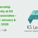 Legal Internship Opportunity at KS Legal & Associates – Apply for January & February 2026