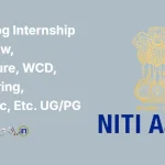 Niti Aayog Internship 2026 Law, Agriculture, WCD, Engineering, Economic, Etc. UGPG