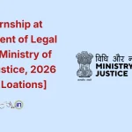 Paid Internship at Department of Legal Affairs Ministry of Law & Justice, 2026 [Delhi, Kolkata, Chennai, Mumbai, Bengaluru]