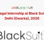 Paid Legal Internship at Black Suit, New Delhi (Dwarka), 2026