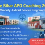 Free Bihar APO Coaching 2026: Minority Judicial Service Programme – Eligibility, Dates, and How to Apply