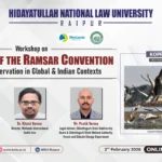 HNLU Raipur Hosts National Workshop on 50 Years of the Ramsar Convention, Celebrates Chhattisgarh’s First Ramsar Site