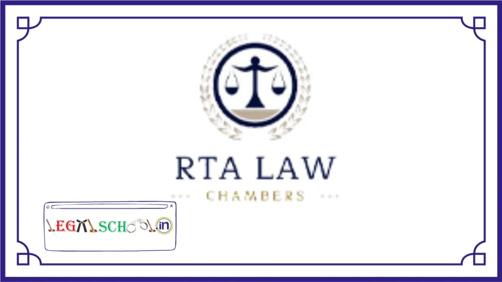 RTA Law Chambers On-Site Internship 2026 Apply for Litigation & Arbitration Internship in New Delhi