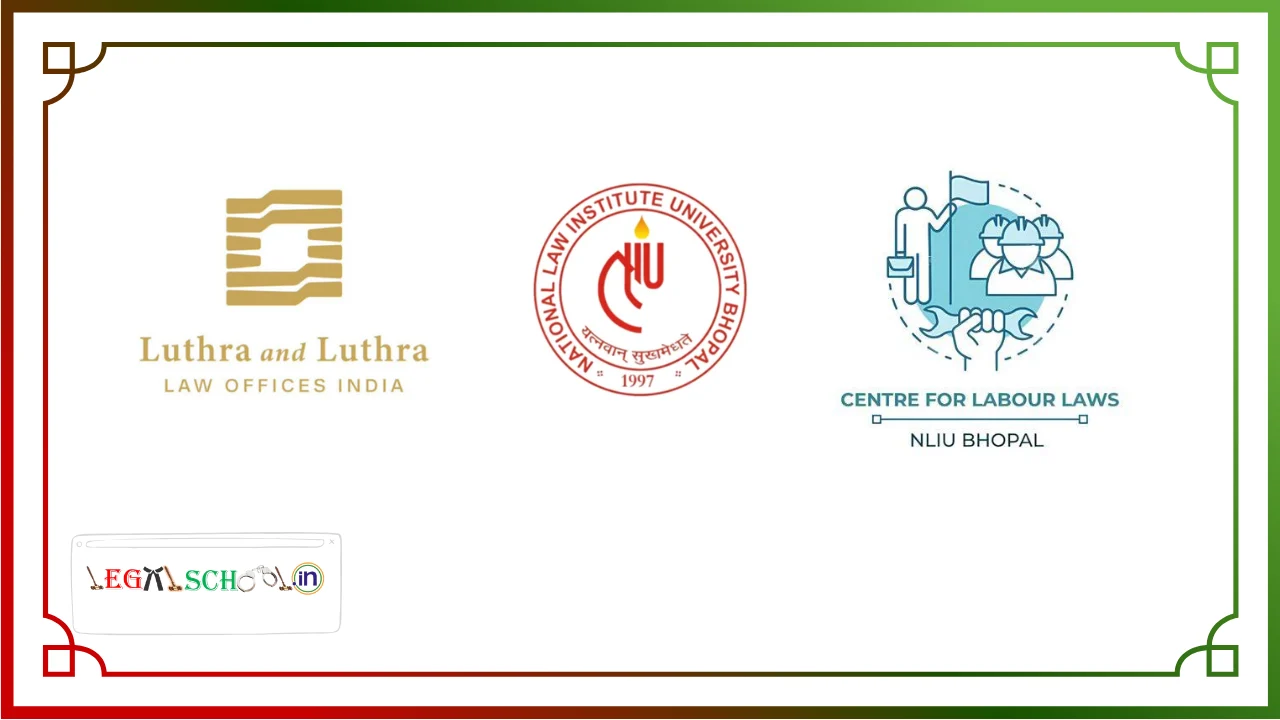 1st NLIU Bhopal with Luthra & Luthra Certificate Course on Labour & Employment Law (2026) [Online & Offline]