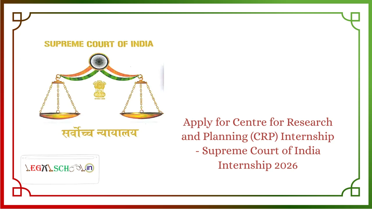 Legal Internship 2026 | Centre for Research and Planning (CRP), Supreme Court of India