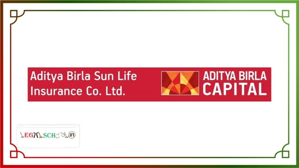 Legal Internship Opportunity at Aditya Birla Sun Life Insurance Company Limited