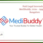 Paid Legal Internship at MediBuddy, 2026 – Apply Now, Bangalore