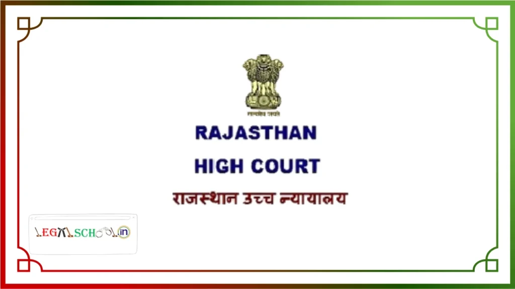 Legal Researcher Vacancy at Rajasthan High Court with Justice Chandra Prakash Shrimali