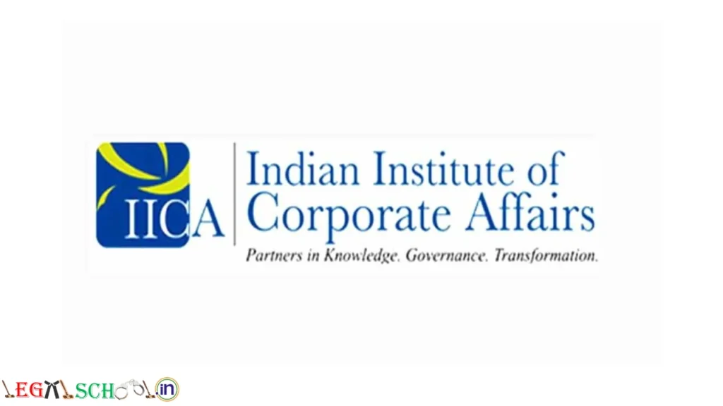 Paid Legal Internship at Indian Institute of Corporate Affairs (IICA) Eligibility, Stipend, Application Process