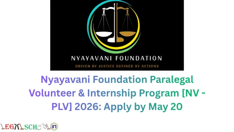 https://www.legalschool.in/2026/05/02/nyayavani-foundation-paralegal-volunteer-internship-program-nv-plv-2026-apply-by-may-20/