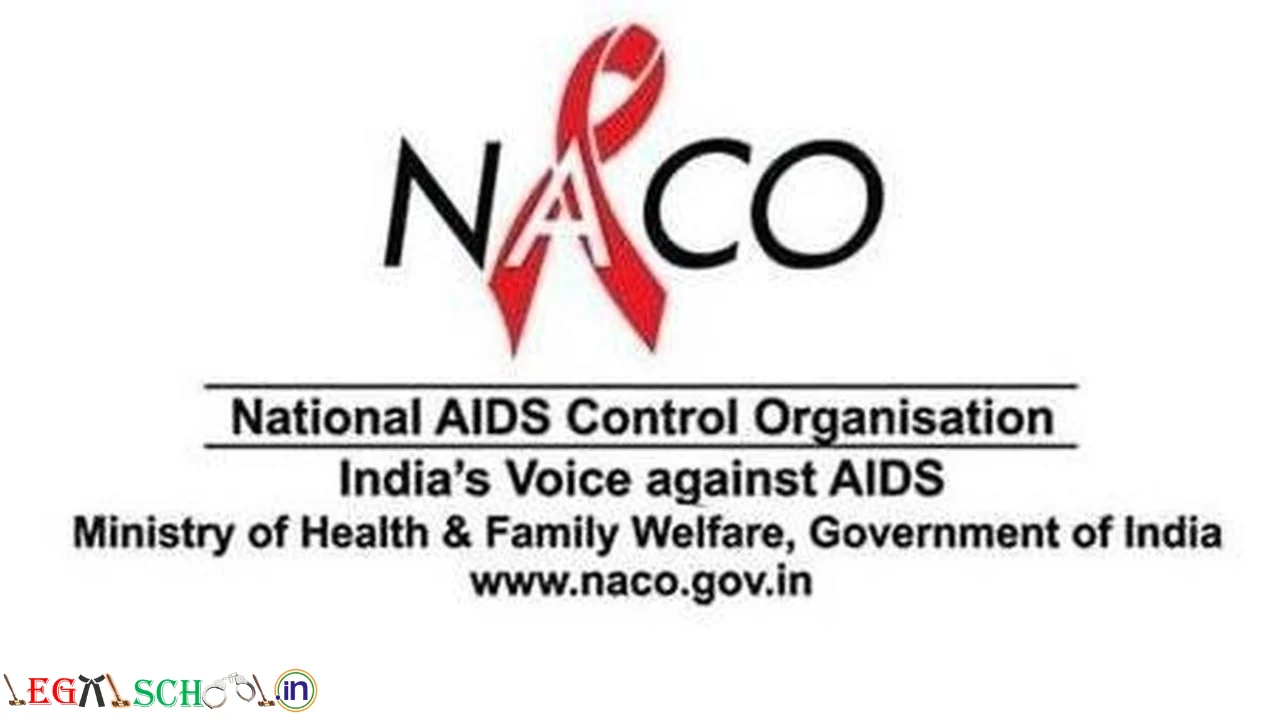 Paid Legal Internship 2026 | NACO | National AIDS Control Organisation| Stipend Rs. 8K | Ministry of Health & Family Welfare