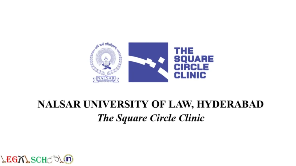Call for Internship 2026 NALSAR University of Law The Square Circle Clinic Eligibility, Stipend - 5k to 10k Nagpur, Delhi, Pune